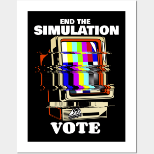 End The Simulation Posters and Art